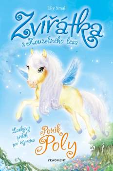Lily Small: Zvířátka z Kouzelného lesa