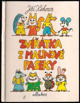 Jiří Kahoun: Zvířátka z Malinové paseky
