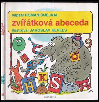 Roman Šmejkal: Zvířátková abeceda