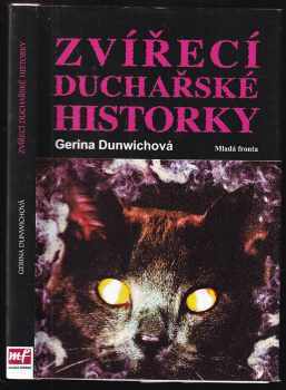 Zvířecí duchařské historky
