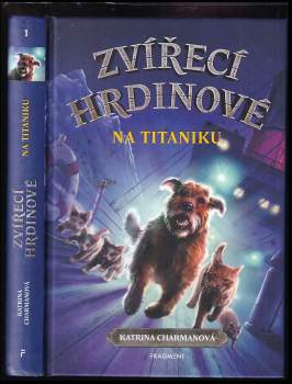 Katrina Charman: Zvířecí hrdinové
