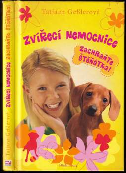 Tatjana Geßler: Zvířecí nemocnice