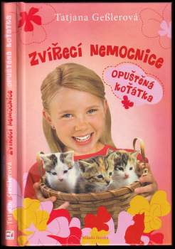 Tatjana Geßler: Zvířecí nemocnice