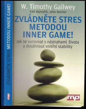Zvládněte stres metodou Inner Game!