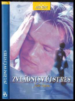 Zvládni svůj stres