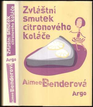 Zvláštní smutek citronového koláče