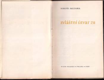 Hiroši Akijama: Zvláštní útvar 731