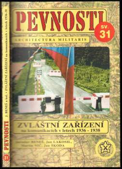 Jaroslav Beneš: Zvláštní zařízení na komunikacích v letech 1936-1938