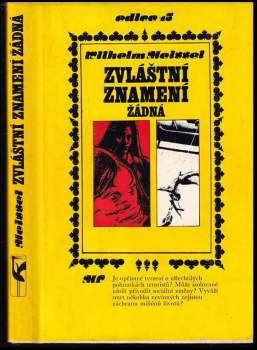 Wilhelm Meissel: Zvláštní znamení žádná