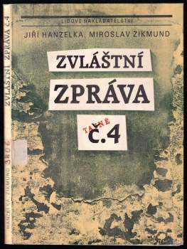 Miroslav Zikmund: Zvláštní zpráva č. 4