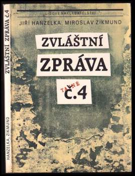Miroslav Zikmund: Zvláštní zpráva č. 4