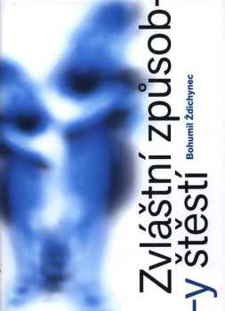 Zvláštní způsob-y štěstí