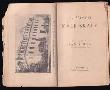 Jan Simon: Zvláštnosti Malé Skály