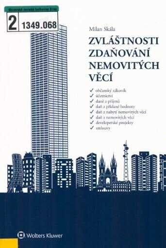 Milan Skala: Zvláštnosti zdaňování nemovitých věcí