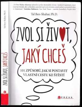 Zvol si život, jaký chceš