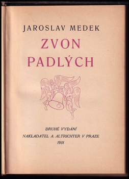 Jaroslav Medek: Zvon padlých