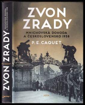 P. E Caquet: Zvon zrady