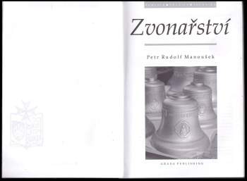 Petr Rudolf Manoušek: Zvonařství