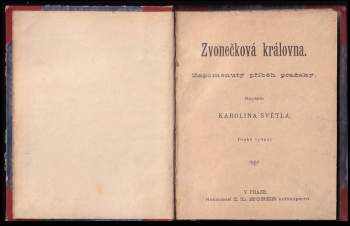 Karolina Světlá: Zvonečková královna