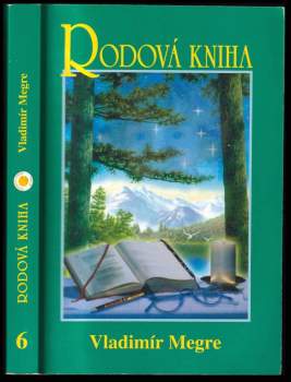 Zvonící cedry Ruska : Rodová kniha - Kniha šestá