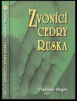 Zvonící cedry Ruska
