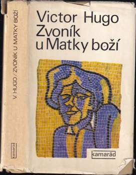 Victor Hugo: Zvoník u Matky Boží