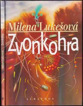 Milena Lukešová: Zvonkohra