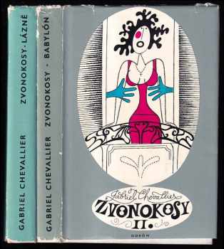 Gabriel Chevallier: Zvonokosy - Lázně