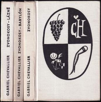 Gabriel Chevallier: Zvonokosy - Babylón
