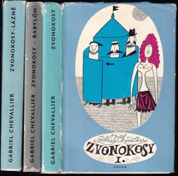 Gabriel Chevallier: Zvonokosy - Lázně