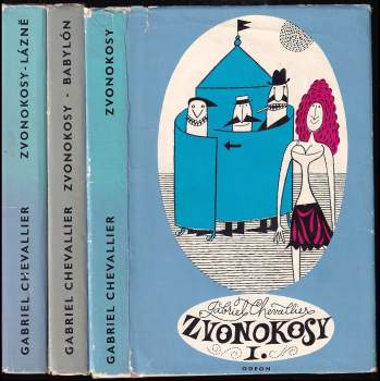 Gabriel Chevallier: Zvonokosy - Lázně