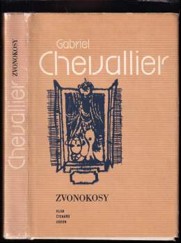Zvonokosy - Gabriel Chevallier (1981, Odeon) - ID: 835738