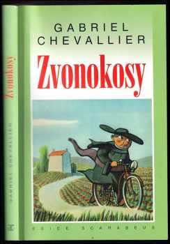 Gabriel Chevallier: Zvonokosy