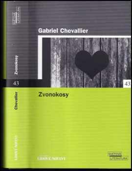 Gabriel Chevallier: Zvonokosy