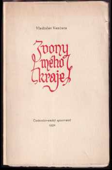 Vladislav Vančura: Zvony mého kraje