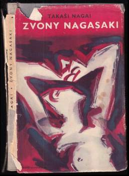 Takashi Nagai: Zvony Nagasaki