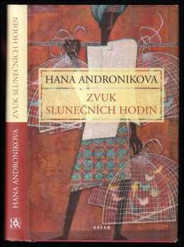 Zvuk slunečních hodin - Hana Andronikova (2008, Odeon) - ID: 1205590