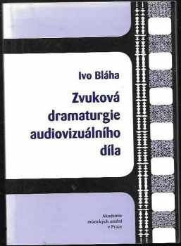 Zvuková dramaturgie audiovizuálního díla