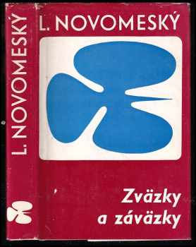 Ladislav Novomeský: Zväzky a záväzky - Výber zo statí a článkov - 1945-1950