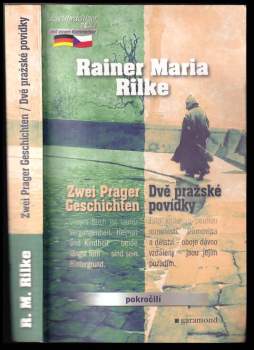 Rainer Maria Rilke: Zwei Prager Geschichten