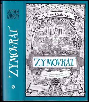 Andrew Caldecott: Zymovrat